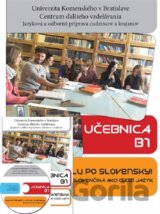 Hovorme spolu po slovensky - Cvičebnica B1 + Učebnica B1 + CD (Komplet 2xkniha + 1xCD)