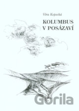 Kolumbus v Posázaví