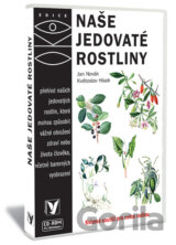 Naše jedovaté rostliny