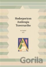 Hodoeporicon Ambrogia Traversariho