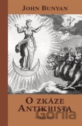 O zkáze Antikrista (John Bunyan) [CZ]