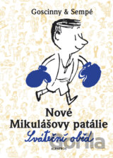 Nové Mikulášovy patálie: Sváteční oběd