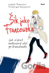 Šik jako Francouzka