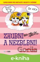 Zhubni a nezblbni!