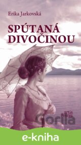 Spútaná divočinou