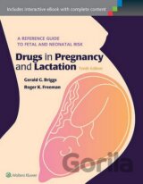 Drugs in Pregnancy and Lactation
