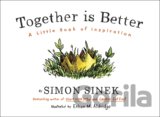 Together is Better