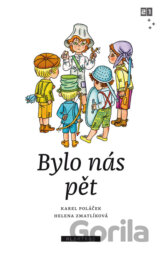Bylo nás pět