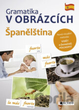 Gramatika v obrázcích Španělština [CZ]