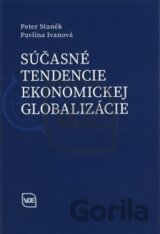 Súčasné tendencie ekonomickej globalizácie