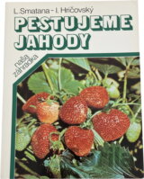 Pestujeme jahody