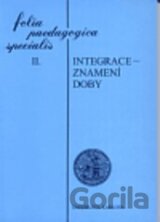 Integrace - znamení doby
