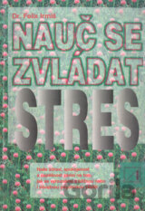 Nauč se zvládat stres