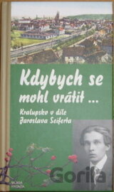 Kdybych se mohl vrátit...