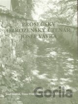 Prosečský obrozenský čtenář Josef Vávra