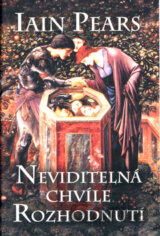 Neviditelná chvíle rozhodnutí