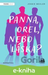 Panna, orel, nebo láska?