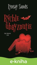 Rýchle uhryznutie