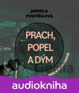 Prach, popel a dým