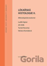 Lékařská histologie II. Mikroskopická anatomie