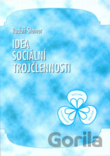 Idea sociální trojčlennosti