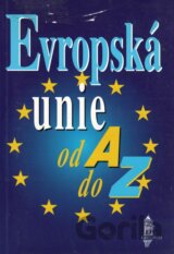Evropská unie od A do Z