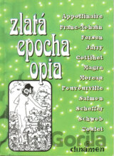 Zlatá epocha opia