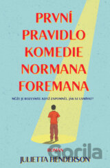 První pravidlo komedie Normana Foremana