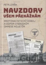 Navzdory všem překážkám