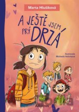 A ještě jsem prý drzá