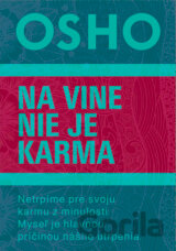 Na vine nie je karma