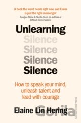 Unlearning Silence