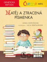 Čteme sami – genetická metoda - Matěj a ztracená písmenka