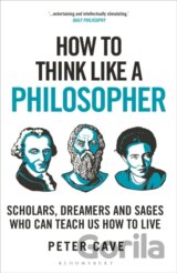 How to Think Like a Philosopher
