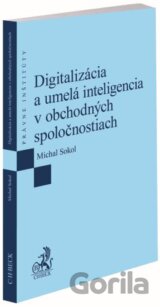 Digitalizácia a umelá inteligencia v obchodných spoločnostiach