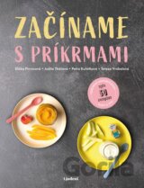 Začíname s príkrmami