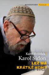 Lež má krátké nohy