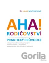 AHA! Rodičovství - Praktický průvodce