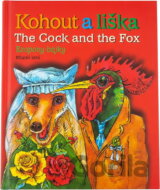 Kohout a liška : Ezopovy bajky = The cock and the fox