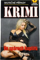 Ve spárech kuplířů : skutečné kriminální případy