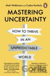 Mastering Uncertainty