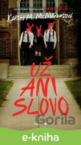 Už ani slovo
