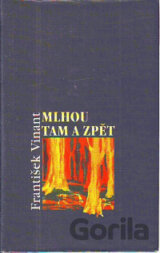 Mlhou tam a zpět