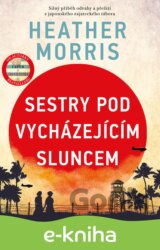 Sestry pod vycházejícím sluncem