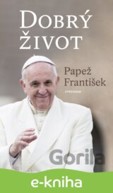 Dobrý život