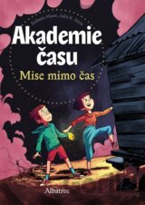 Akademie času: Mise mimo čas