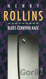 Blues černýho kafe