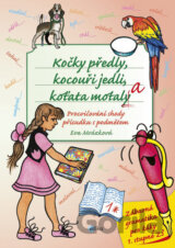 Kočky předly, kocouři jedli, koťata motala