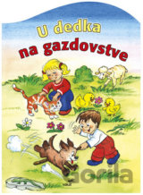 U dedka na gazdovstve