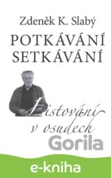 Potkávání setkávání